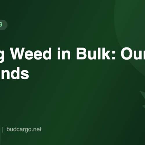 Buying weed in bulk online in Canada price comparison - Bud Cargo